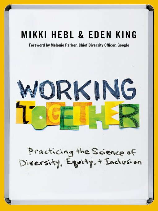 Title details for Working Together by Mikki Hebl - Available